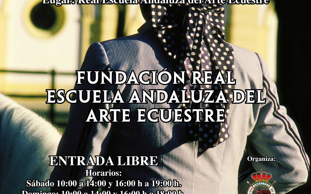 La Real Escuela Andaluza del Arte Ecuestre acogerá  el XVII Campeonato de Andalucía de Doma de Alta Escuela